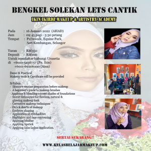 bengkel-solekan-lets-cantik-kuala-lumpur-selangor-2022-Januari