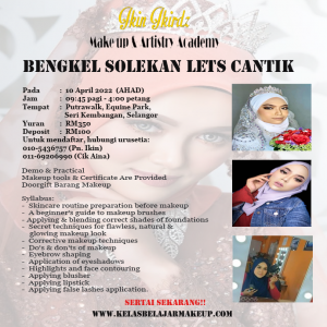 bengkel-solekan-lets-cantik-kuala-lumpur-selangor-2022-April-10-01