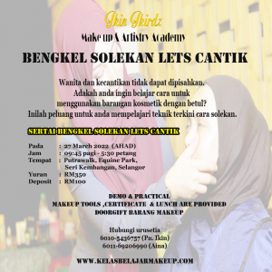 bengkel-solekan-lets-cantik-kuala-lumpur-selangor-2022-March-27